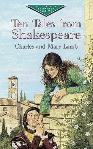 Ten Tales from Shakespeare (Dover Children’s Evergreen Classics)