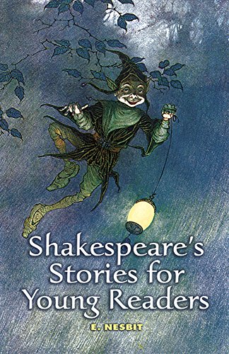 Shakespeare’s Stories for Young Readers (Dover Children’s Classics)