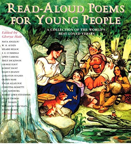 Read-Aloud Poems for Young People: Readings from the Worlds Best Loved Verses