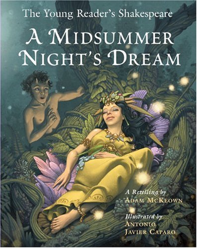 The Young Reader’s Shakespeare: A Midsummer Night’s Dream