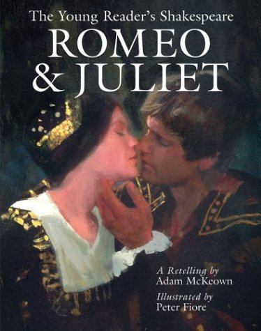 The Young Reader’s Shakespeare: Romeo & Juliet
