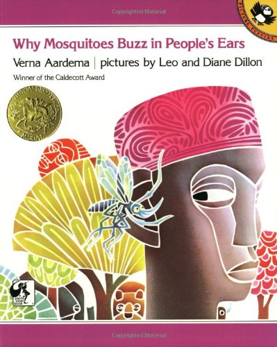 Why Mosquitoes Buzz in People’s Ears: A West African Tale