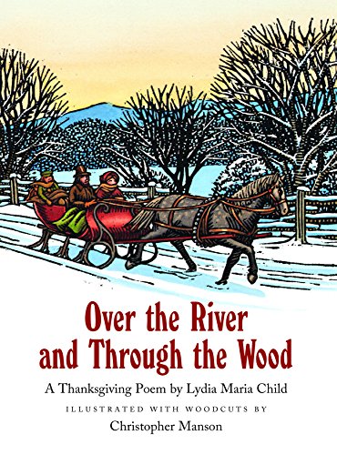 Over the River and Through the Wood