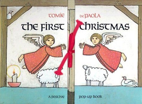 The First Christmas (Festive Pop-Up Book)