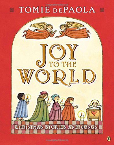Joy to the World: Tomie’s Christmas Stories