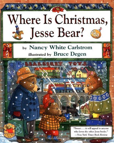 Where Is Christmas, Jesse Bear?