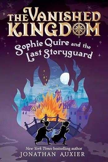 Sophie Quire and the Last Storyguard