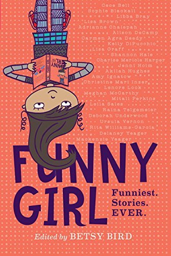 Funny Girl: Funniest. Stories. Ever.
