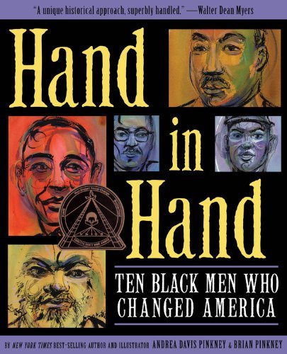 Hand in Hand: Ten Black Men Who Changed America (Coretta Scott King Award – Author Winner Title(s))