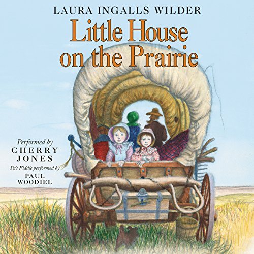 Little House on the Prairie: Little House, Book 3