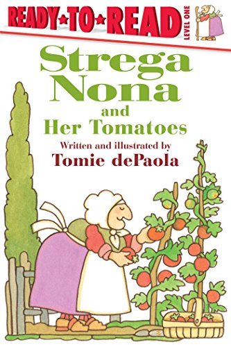 Strega Nona and Her Tomatoes (A Strega Nona Book)