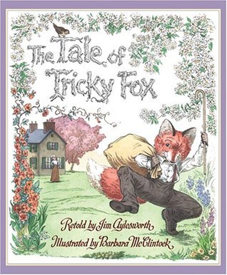 The Tale Of Tricky Fox