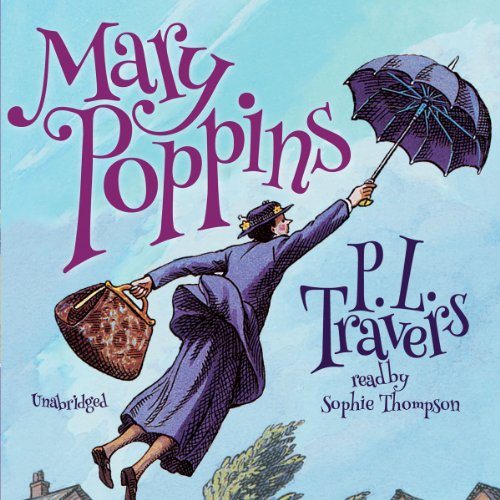 Mary Poppins: The Mary Poppins Series, Book 1