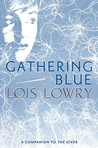 Gathering Blue (Giver Quartet)