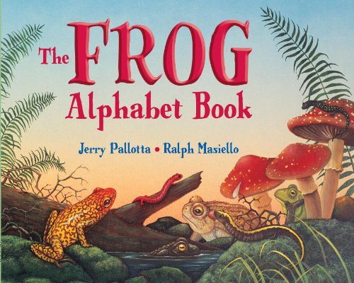 The Frog Alphabet Book (Jerry Pallotta’s Alphabet Books)