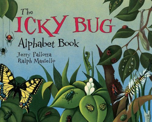 The Icky Bug Alphabet Book (Jerry Pallotta’s Alphabet Books)