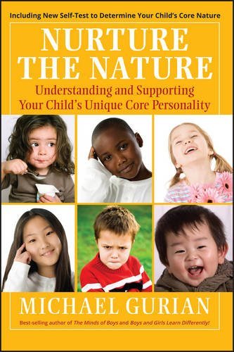 Nurture the Nature: Understanding and Supporting Your Child’s Unique Core Personality