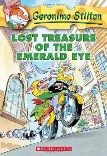 Lost Treasure of the Emerald Eye (Geronimo Stilton, No. 1)