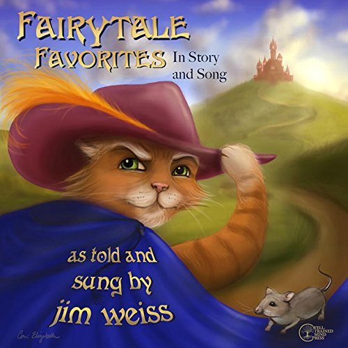 Fairytale Favorites: in Story and Song