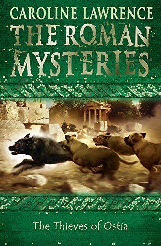 The Thieves of Ostia (The Roman Mysteries)
