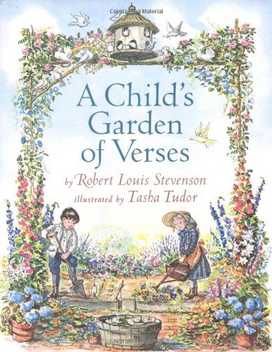 A Child’s Garden of Verses