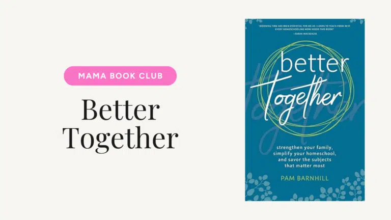 Promo graphic with a pink rounded 'Mama Book Club' button on the left and a large 'Better Together' title, plus the blue 'Better Together' book cover on the right.