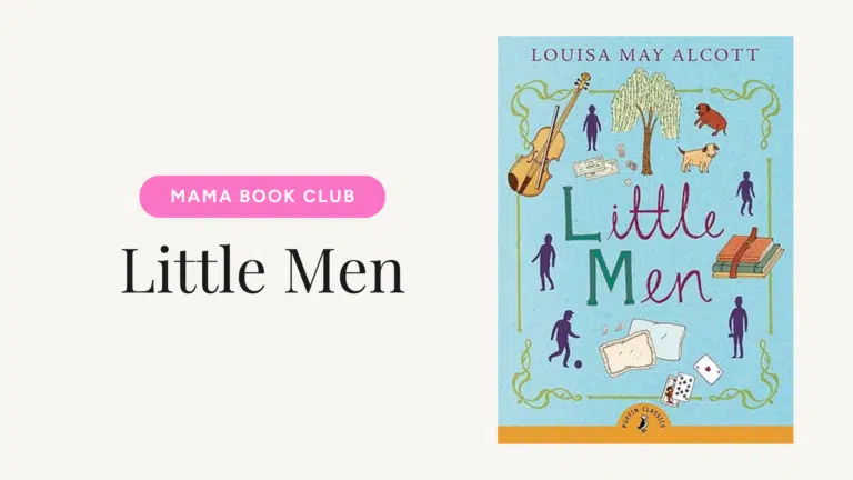 Mama Book Club promo: pink rounded button beside the Little Men book cover by Louisa May Alcott on a light background on the right.