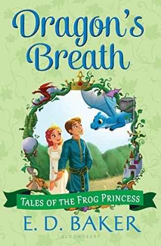 Dragon’s Breath (Tales of the Frog Princess Book 2)