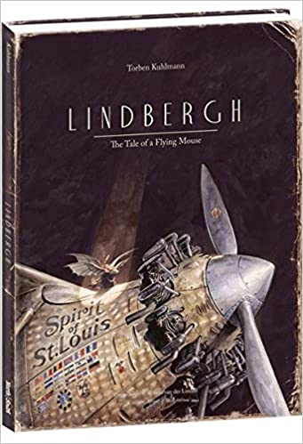Lindbergh: The Tale of a Flying Mouse (Mouse Adventures)