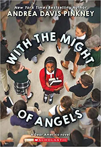 With the Might of Angels (Dear America)