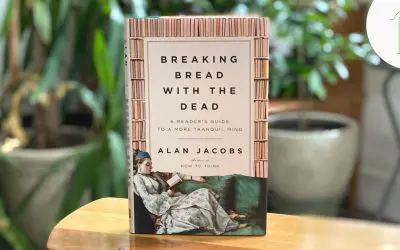 RAR #163: A Reader’s Guide to a More Tranquil Mind, Alan Jacobs