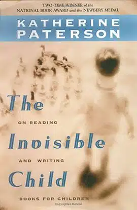 Book cover for The Invisible Child by Katherine Paterson, with blue title text and a faded portrait background.