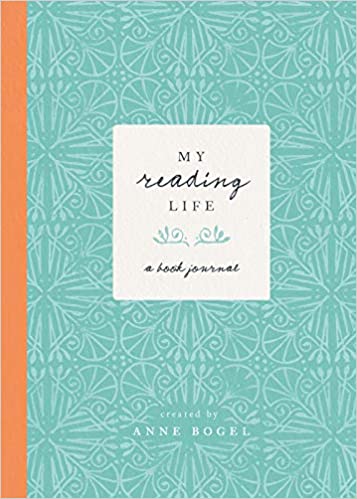 My Reading Life: A Book Journal