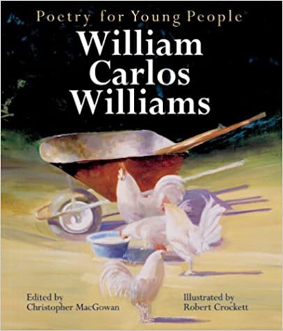 Poetry for Young People: William Carlos Williams