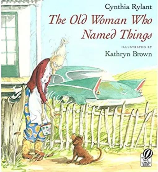 The Old Woman Who Named Things