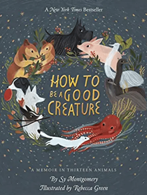 How To Be a Good Creature
