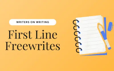 First Line Freewrites