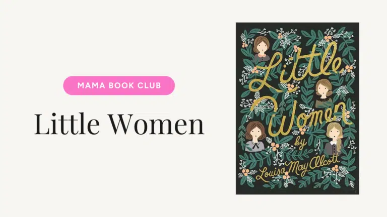 Book cover of Little Women by Louisa May Alcott with a botanical border; 'Mama Book Club' badge on the left.