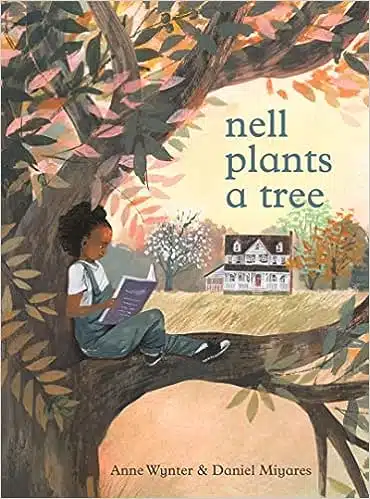 Nell Plants a Tree