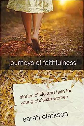 Journeys of Faithfulness