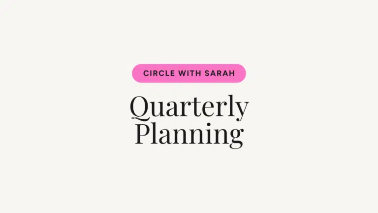 Pink rounded badge reading 'CIRCLE WITH SARAH' above the large serif headline 'Quarterly Planning' on a beige background.