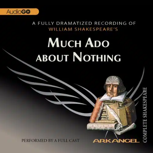 Much Ado about Nothing: Arkangel Shakespeare