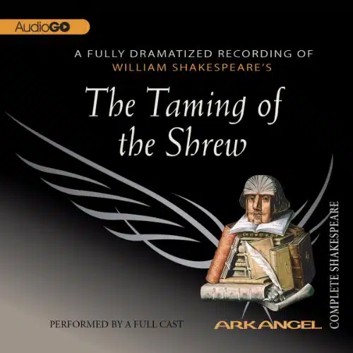 The Taming of the Shrew: Arkangel Shakespeare