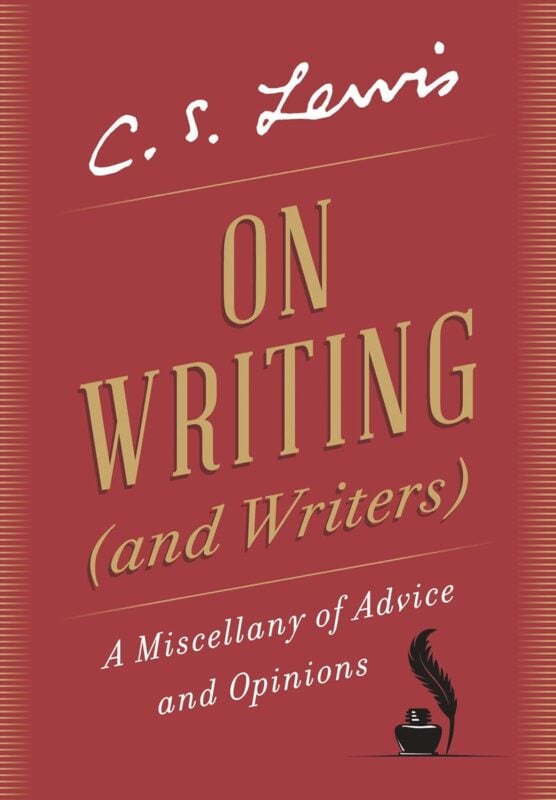 On Writing: A Miscellany of Advice and Opinions