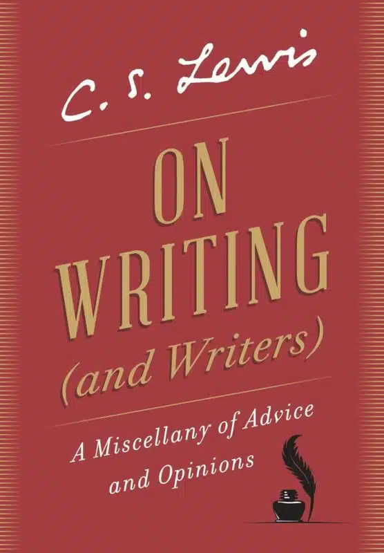 On Writing: A Miscellany of Advice and Opinions