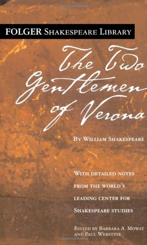 The Two Gentlemen of Verona (Shakespeare Folger Edition)