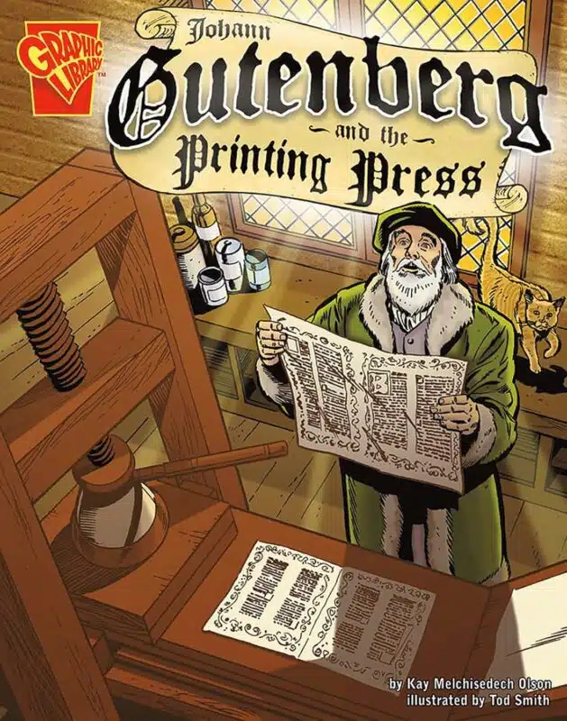 Johann Gutenburg and the Printing Press
