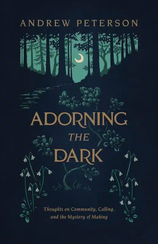 Adorning the Darkness