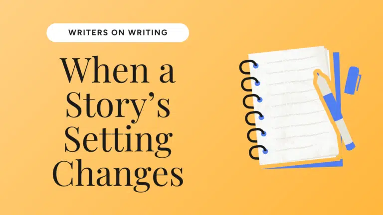 When a Story’s Setting Changes