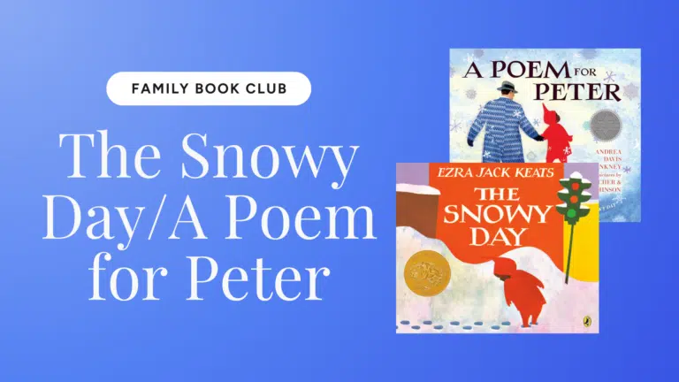The Snowy Day/A Poem for Peter